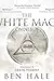 The White Mage Omnibus : Books 1-3
