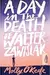 A Day in the Death of Walter Zawislak