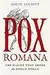 Pox Romana: The Plague That Shook the Roman World
