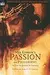 Mel Gibson's Passion and Philosophy: The Cross, the Questions, the Controversy