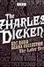 The Charles Dickens BBC Radio Drama Collection: The Later Years