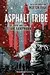 Asphalt Tribe - Eine Graphic Novel