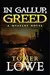 In Gallup, Greed