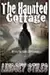 The Haunted Cottage
