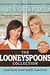 The Looneyspoons Collection: Good Food, Good Health, Good Fun!