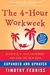 The 4-Hour Workweek, Expanded and Updated: Expanded and Updated, with Over 100 New Pages of Cutting-Edge Content