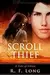 The Scroll Thief : A Tale of Ithian
