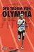 Der Traum von Olympia: Die Geschichte von Samia Yusuf Omar