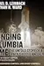 Bringing Columbia Home: The Untold Story of a Lost Shuttle and Her Crew