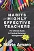 Habits of Highly Effective Teachers: The Ultimate Guide To Practical Behaviour Management That Works!