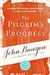 The Pilgrim's Progress: Experience the Spiritual Classic through 40 Days of Daily Devotion