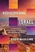 Rediscovering Israel: A Fresh Look at God's Story in Its Historical and Cultural Contexts