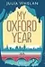 My Oxford Year