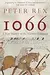 1066: A New History of the Norman Conquest