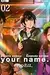 Your name., Vol. 2
