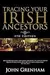 Tracing Your Irish Ancestors: The Complete Guide