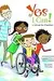 Yes I Can!: A Girl and Her Wheelchair