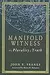 Manifold Witness: The Plurality of Truth