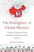 The Emergence of Global Maoism: China's Red Evangelism and the Cambodian Communist Movement, 1949–1979