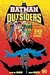Batman and the Outsiders, Volume 3: End of the Line