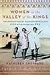 Women in the Valley of the Kings: The Untold Story of Women Egyptologists in the Gilded Age