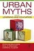 Urban Myths about Learning and Education