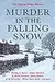 Murder in the Falling Snow