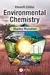 Environmental Chemistry: Eleventh Edition