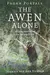 Pagan Portals - The Awen Alone : Walking the Path of the Solitary Druid