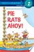 Richard Scarry's Pie Rats Ahoy!