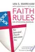 Faith Rules: An Episcopal Manual