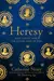 Heresy: Jesus Christ and the Other Sons of God