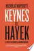 Keynes vs Hayek: El choque que definió la economía moderna