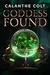 Goddess Found: A magic and media fantasy romance