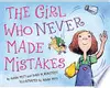 The Girl who Never Made Mistakes