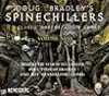 Doug Bradley's Spinechillers, Vol. 9