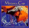 Miriam's Cup: A Passover Story