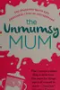 The unmumsy mum
