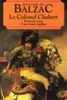 Le Colonel Chabert AND Peines De Coeur D'une Chatte Anglaise (Classiques Francais)