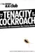 The Tenacity of the Cockroach