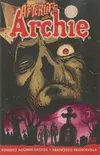 Afterlife with Archie, Vol. 1: Escape from Riverdale