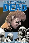 The Walking Dead, Vol. 6: This Sorrowful Life
