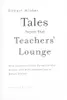 Tales from the Teachers' Lounge