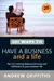 101 Ways to Have a Business and a Life