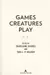 Games Creatures Play