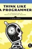 Think like a Programmer