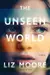 The Unseen World