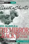 The Mirror Crack'd from Side to Side: A BBC Radio 4 Full-Cast Dramatisation