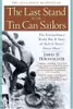 The Last Stand of the Tin Can Sailors
