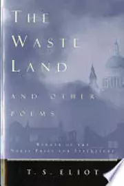 The Waste Land, and Other Poems